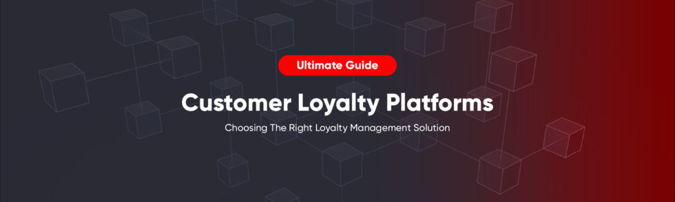 Best Loyalty Software For 2024 Industry Guide Loyalty Reward Co   Customer Loyalty Management Platforms Guide 980x294 