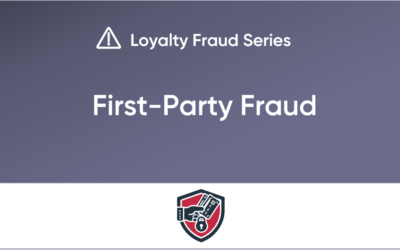 Loyalty Fraud: The Risks of Members Engaging in First Party Fraud